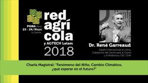 Charla Magistral: "Fenómeno del Niño: Cambio Climático, ¿qué esperar en el futuro?