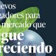 Nuevos  jugadores para  un mercado que sigue creciendo