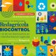 Congreso Internacional Redagrícola Biocontrol: novedades, tendencias y desafíos de los agentes de biocontrol en la agricultura
