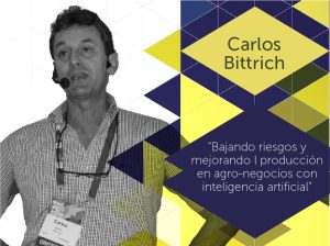 "Bajando riesgos y mejorando la producción en agro-negocios con inteligencia artificial"