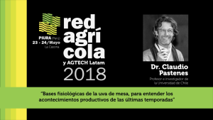 "Bases fisiológicas de la uva d mesa, para entender los acontecimientos productivos de las últimas temporadas"