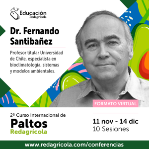 Con el análisis de las relaciones ecofisiológicas del palto con el clima iniciará el 2º Curso Internacional de Paltos