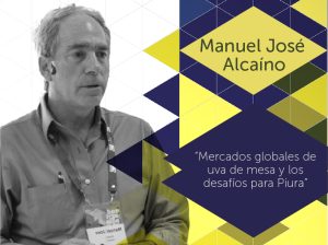 "Mercados globales de uva de mesa y los desafíos para Piura"