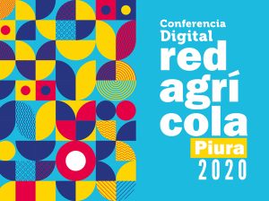 Presente de la uva de mesa y perspectivas comerciales post Covid-19 inaugurarán la Conferencia Digital Redagrícola Piura
