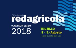 ¿Ya te inscribiste en nuestra Conferencia Redagrícola Trujillo?