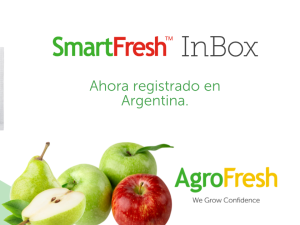 AgroFresh amplía sus soluciones en Argentina con la aprobación de SmartFresh Inbox