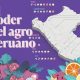 El poder del agro peruano