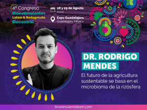 Una eminencia en el estudio del microbioma de la rizósfera presente en el 4° Congreso Bioestimulantes Latam
