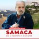 Samaca: el fugitivo que convirtió un desierto en bosque