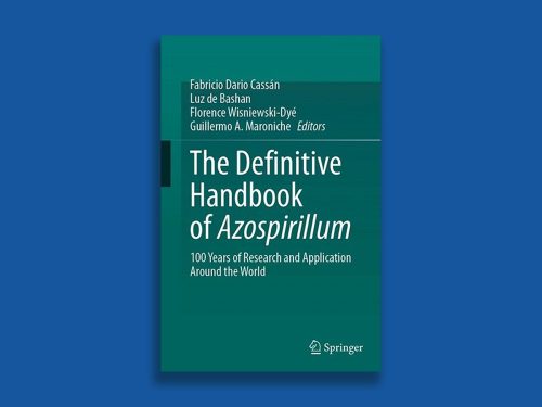 Resumen de 100 años de estudios sobre Azospirillum: El manual definitivo ya está disponible