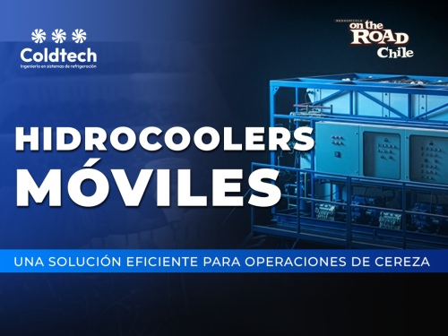Hidrocoolers móviles, una solución eficiente para operaciones de cereza